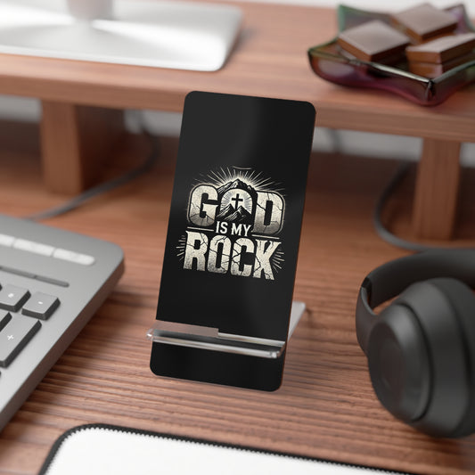 Inspirational Smartphone Stand - "God is My Rock"